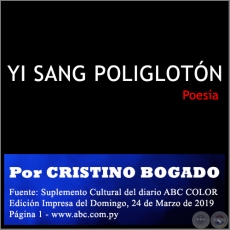 YI SANG POLIGLOTN - Por CRISTINO BOGADO - Domingo, 24 de Marzo de 2019